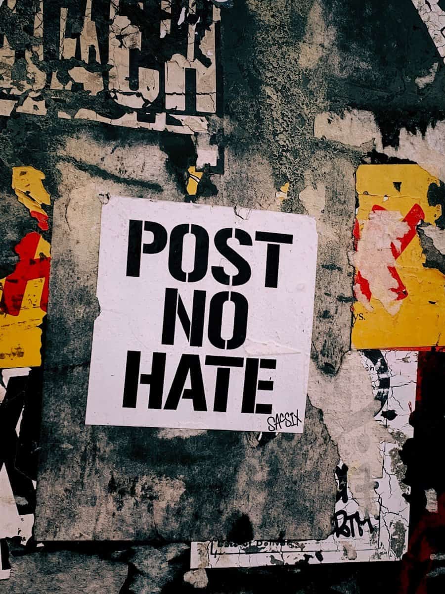 Post No Hate grafitti